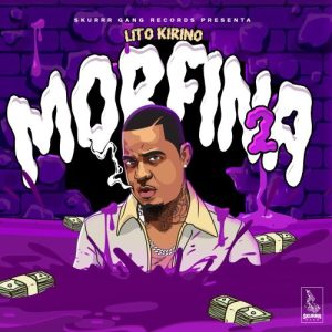 Lito Kirino – Morfina 2, EP, (2023)